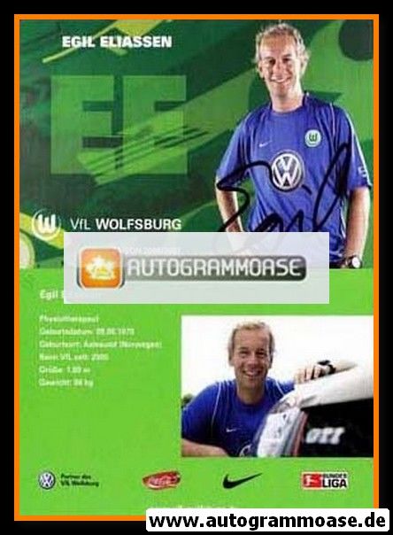 Autogramm Fussball | VfL Wolfsburg | 2006 | Egil ELIASSEN