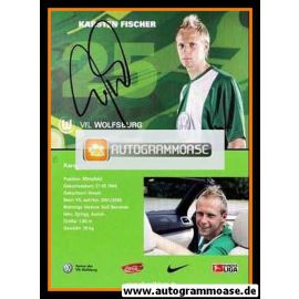 Autogramm Fussball | VfL Wolfsburg | 2006 | Karsten FISCHER