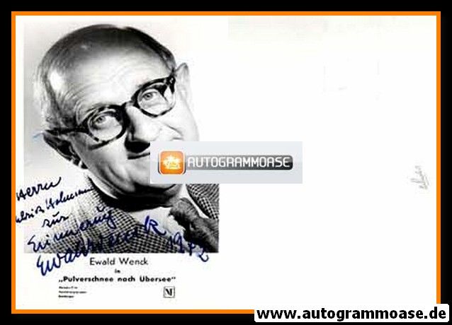 Autogramm Film | Ewald WENCK | 1956 "Pulverschnee Nach Übersee" (NF)