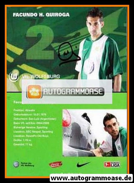 Autogramm Fussball | VfL Wolfsburg | 2006 | Facundo H. QUIROGA
