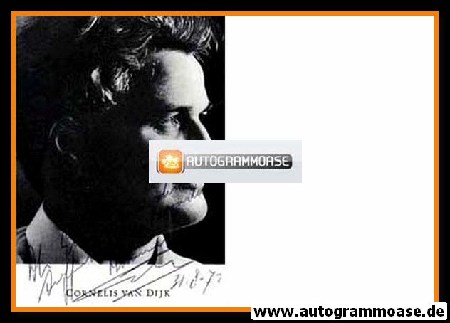Autogramm Klassik | Cornelis VAN DIJK | 1970er (Portrait SW)