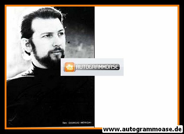 Autogramm Klassik (ITA) | Giorgio MERIGHI | 1970er (Portrait SW)