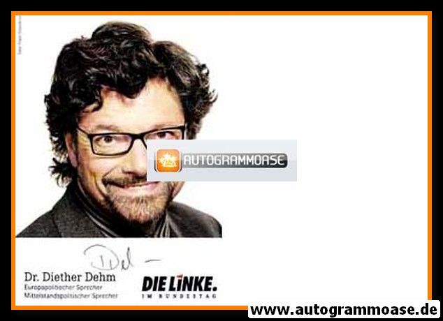 Autogramm Politik | LINKE | Diether DEHM | 2000er (Portrait Color)