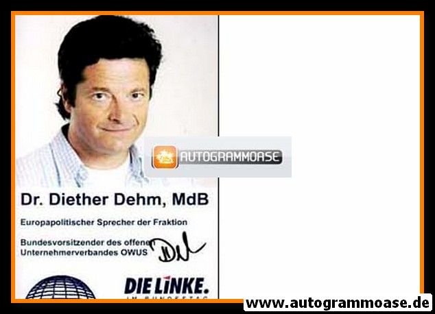 Autogramm Politik | LINKE | Diether DEHM | 2000er Foto (Portrait Color)