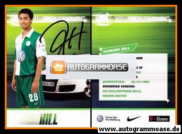 Autogramm Fussball | VfL Wolfsburg | 2007-1 | Kamani HILL