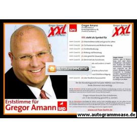 Autogramm Politik | SPD | Gregor AMANN | 2005 (Bundestagswahl)