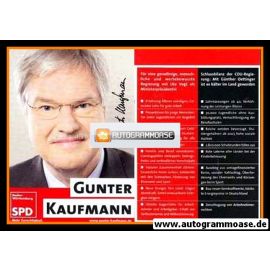 Autogramm Politik | SPD | Gunter KAUFMANN | 2000er ("Mehr Gerechtigkeit")