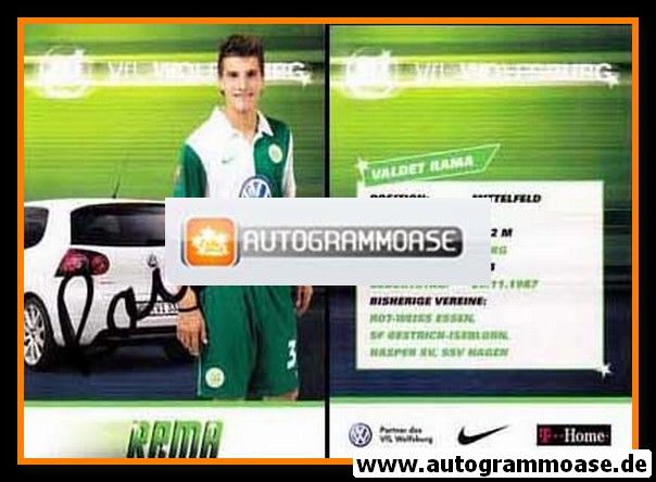 Autogramm Fussball | VfL Wolfsburg | 2007-1 | Valdet RAMA