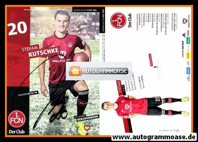 Autogramm Fussball | 1. FC Nürnberg | 2015 | Stefan KUTSCHKE
