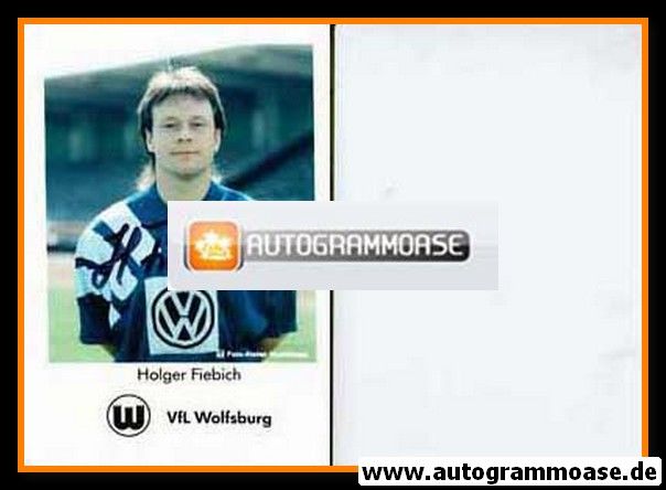 Autogramm Fussball | VfL Wolfsburg | 1992 Foto | Holger FIEBICH