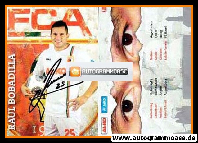 Autogramm Fussball | FC Augsburg | 2013 | Raul BOBADILLA