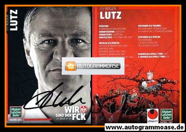 Autogramm Fussball | 1. FC Kaiserslautern | 2013 | Roger LUTZ