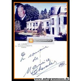 Autogramm Film (Frankreich) | Maurice CHEVALIER | 1960er (La Louque)