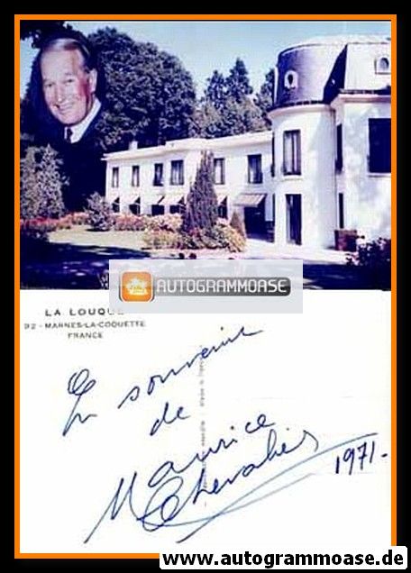 Autogramm Film (Frankreich) | Maurice CHEVALIER | 1960er (La Louque)