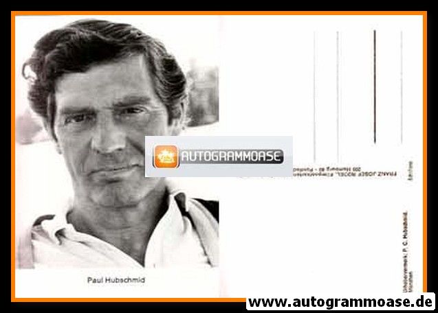 AK Schauspieler | Paul HUBSCHMID | 1970er (Portrait SW Rüdel)
