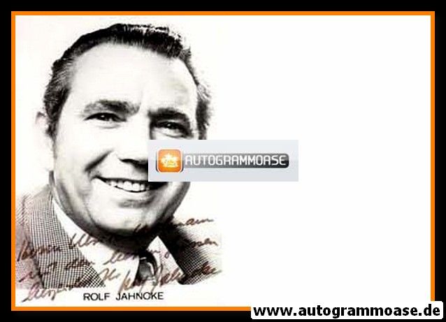 Autogramm Schauspieler | Rolf JAHNCKE | 1970er (Portrait SW)