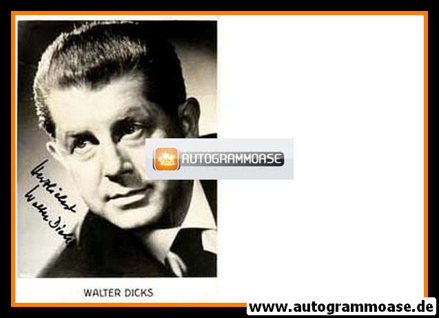 Autogramm Klassik | Walter DICKS | 1960er (Portrait SW)