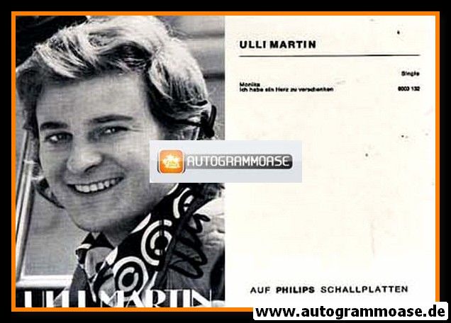 Autogramm Schlager | Ulli MARTIN | 1971 "Monika" (Portrait SW Philips)