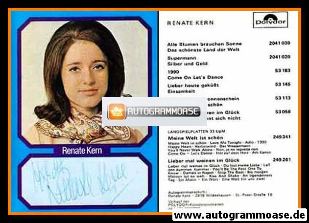 Autogramm Schlager | Renate KERN | 1970 "Alle Blumen Brauchen Sonne" (Polydor)