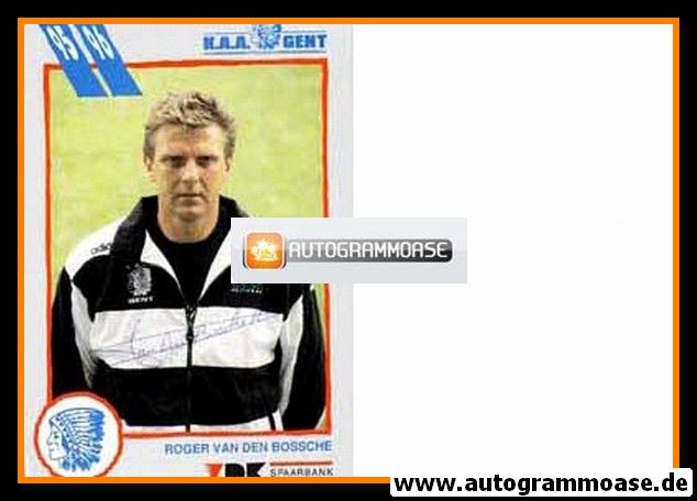 Autogramm Fussball | KAA Gent | 1995 | Roger VAN DEN BOSSCHE