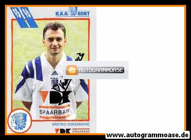 Autogramm Fussball | KAA Gent | 1995 | Sretko VUKSANOVIC