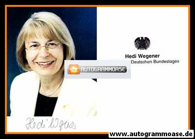 Autogramm Politik | SPD | Hedi WEGENER | 2000er (Portrait Color)