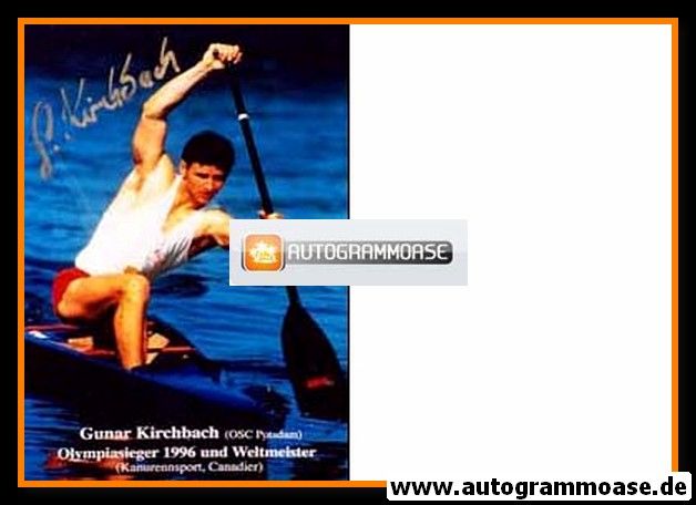 Autogramm Kanu | Gunar KIRCHBACH | 1996 Foto (Rennszene)