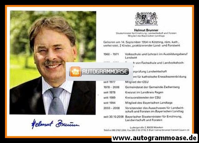 Autogramm Politik | CSU | Helmut BRUNNER | 2000er (Lebenslauf) 2