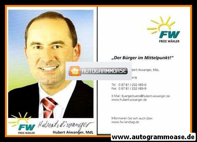 Autogramm Politik | FW | Hubert AIWANGER | 2010er (Portrait Color)