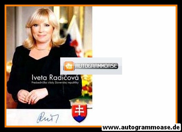 Autogramm Politik | Slowakei | Iveta RADICOVA | Ministerpräsidentin 2010-2012 | 2010er (Portrait Color)