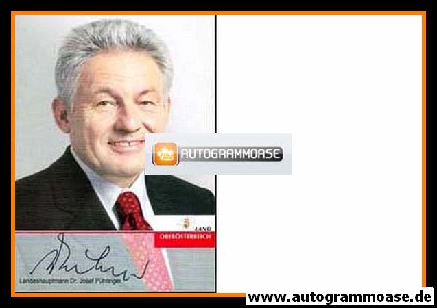 Autogramm Politik | Österreich (OÖVP) | Josef PÜHRINGER | 2000er (Landeshauptmann OÖ)