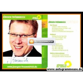 Autogramm Politik | GRÜNE | Jürgen FRÖMMRICH | 2010er (Portrait Color) 2