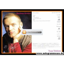 Autogramm Radsport | Matthias KESSLER | 2001 Druck (Portrait Telekom)
