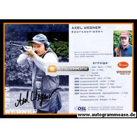 Autogramm Schiessen | Axel WEGNER | 2007 (Portrait Color)