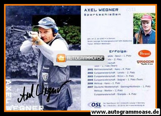 Autogramm Schiessen | Axel WEGNER | 2007 (Portrait Color)