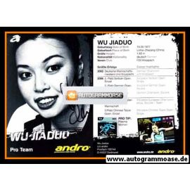 Autogramm Tischtennis | Wu JIADUO | 2007 (Andro)