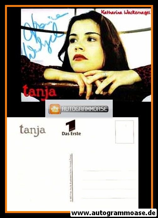 Autogramm TV | ARD | Katharina WACKERNAGEL | 1990er "Tanja" (Portrait Color) Brackmann