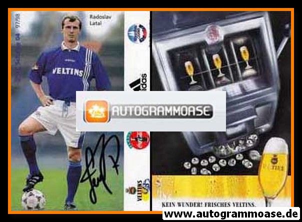 Autogramm Fussball | FC Schalke 04 | 1997 | Radoslav LATAL