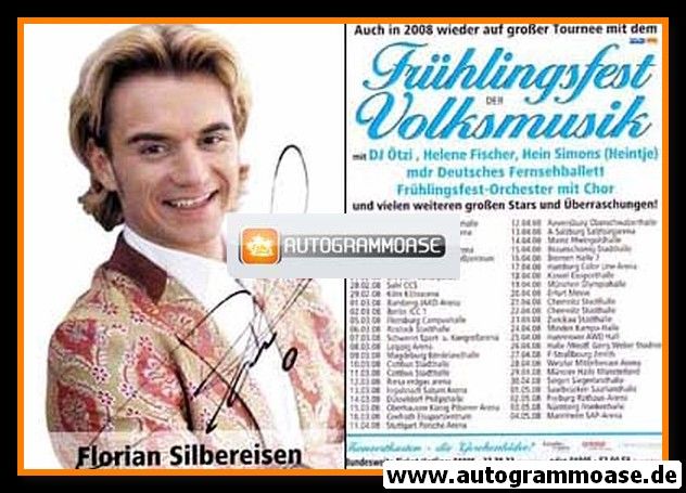 Autogramm Volksmusik | Florian SILBEREISEN | 2008 (Frühlingsfest Tournee)