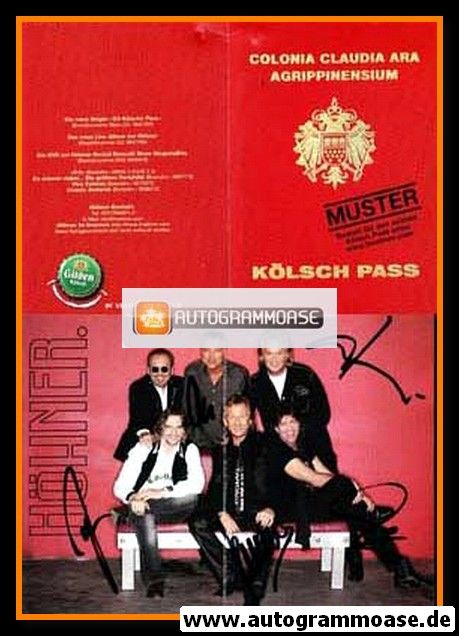 Autogramme Rock | HÖHNER | 2007 "Dä Kölsche Pass" (Gruppenbild Color) Klappkarte
