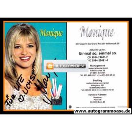 Autogramm Schlager | MONIQUE | 1999 "Einmal So" (Eastwest)