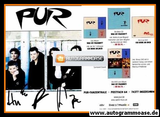 Autogramme Schlager | PUR | 2003 "Was Ist Passiert" (Portrait Color Capitol)
