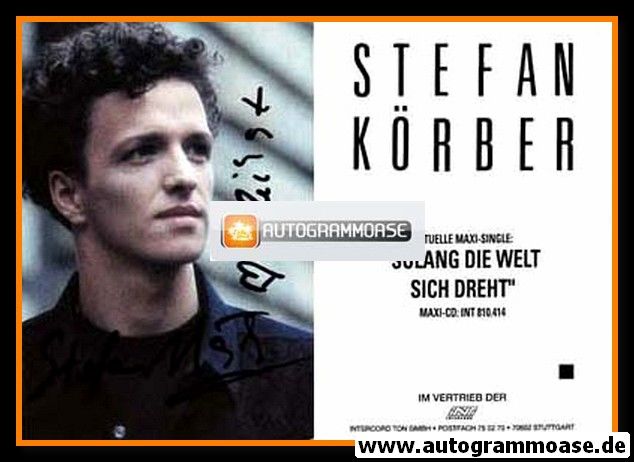 Autogramm Schlager | Stefan KÖRBER | 1993 "Solang Die Welt Sich Dreht" (Intercord)