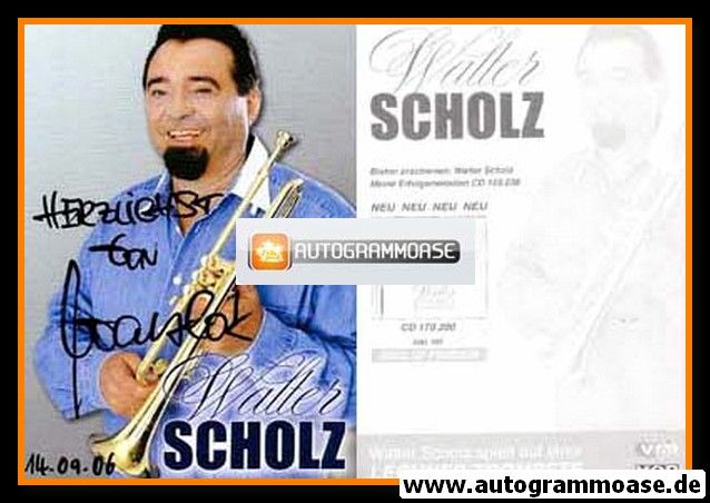 Autogramm Trompete | Walter SCHOLZ | 2004 "Welthits" (Portrait Color MCP)