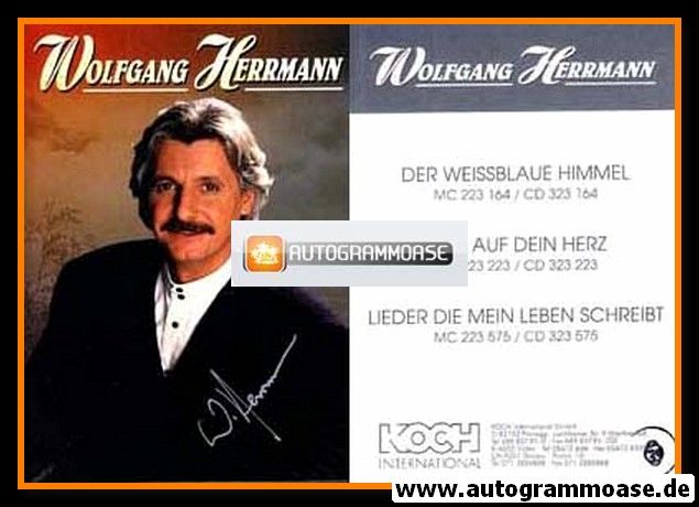 Autogramm Volksmusik | Wolfgang HERRMANN | 1996 "Lieder Die Mein Leben Schreibt" (Portrait Color Koch)