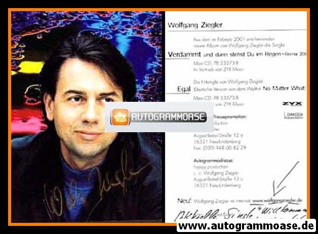 Autogramm Schlager | Wolfgang ZIEGLER | 2001 "Verdammt" (Portrait Color ZYX)