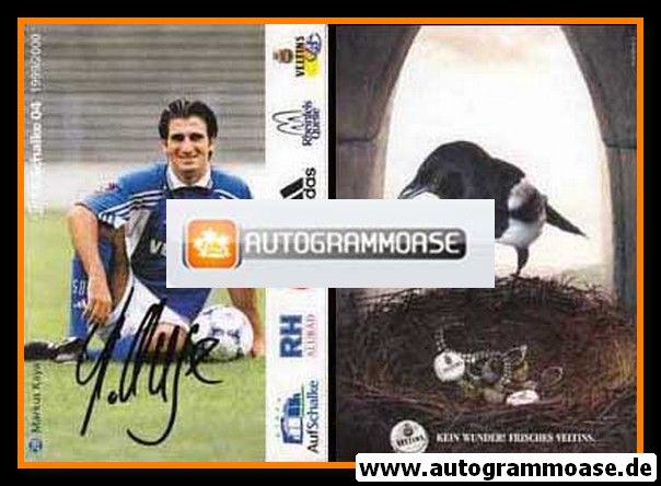 Autogramm Fussball | FC Schalke 04 | 1999 | Markus KAYA