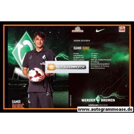 Autogramm Fussball | SV Werder Bremen | 2013 | Damir BURIC