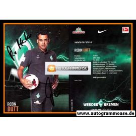 Autogramm Fussball | SV Werder Bremen | 2013 | Robin DUTT