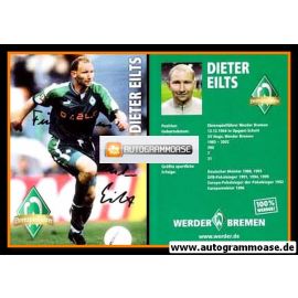 Autogramm Fussball | SV Werder Bremen | Retro 2006 | Dieter EILTS (Ehrenspielführer 2)